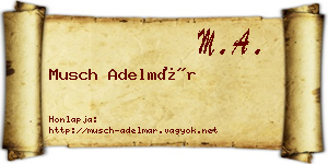 Musch Adelmár névjegykártya